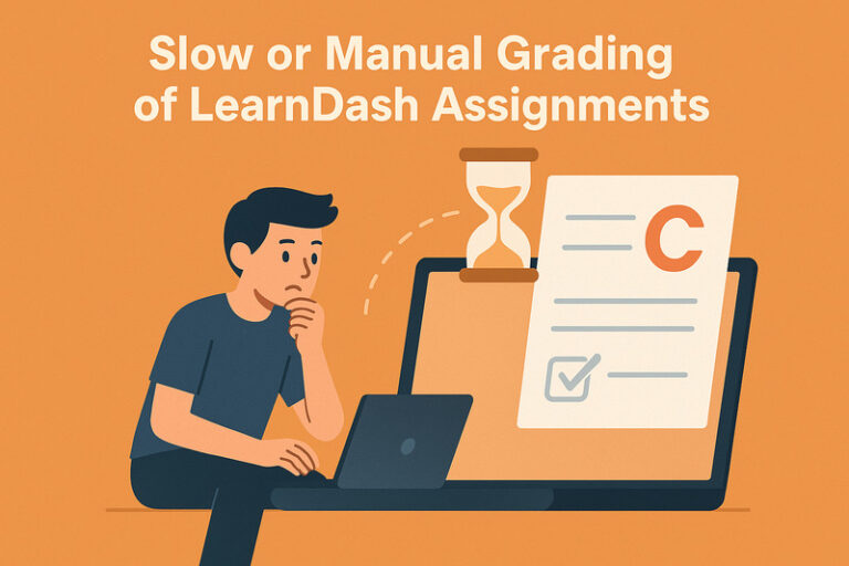 Slow or Manual Grading of LearnDash Assignments