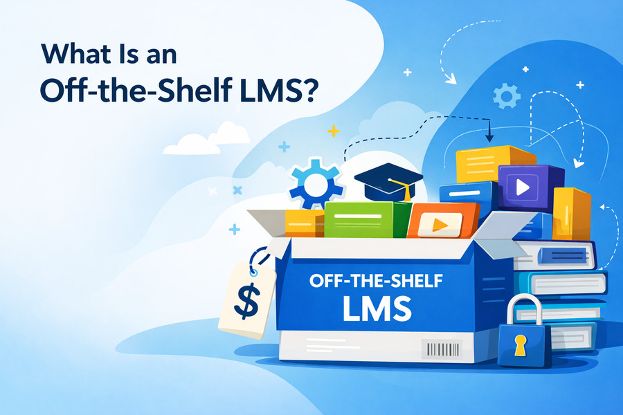 What Is an Off-the-Shelf LMS